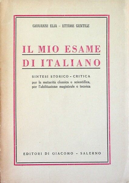 Il mio esame di italiano: sintesi storico critica, per la …