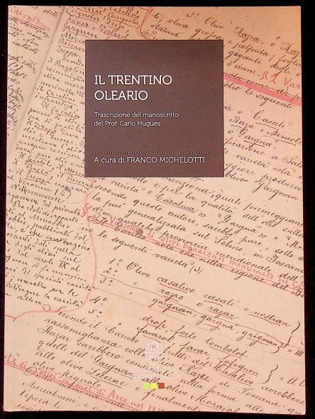 Il Trentino oleario.