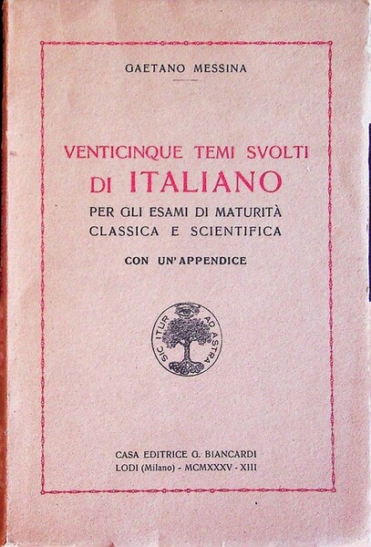 Venticinque temi svolti di italiano per gli esami di maturitÃ …