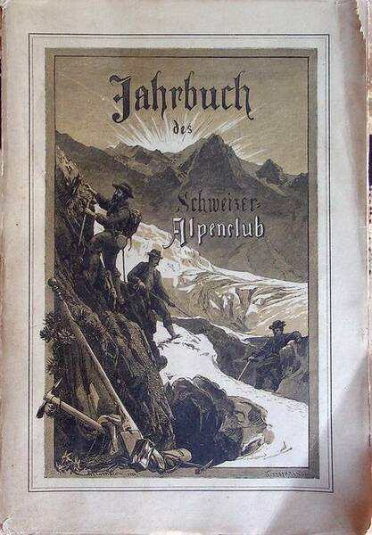 Jahrbuch des Schweizer Alpenclub: 63Â° Jahrgang: 1900 bis 1901.