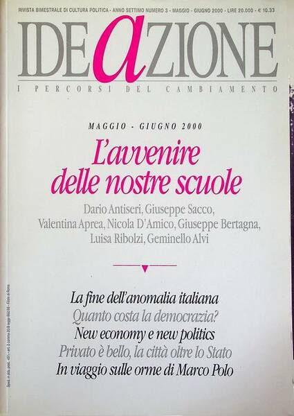 IDEaZIONE: l'avvenire delle nostre scuole: anno settimo: N.3: maggio-giugno 2000.