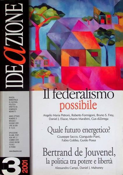 IDEaZIONE: Il federalismo possibile: A. VIII - N. 3 (maggio-giugno …