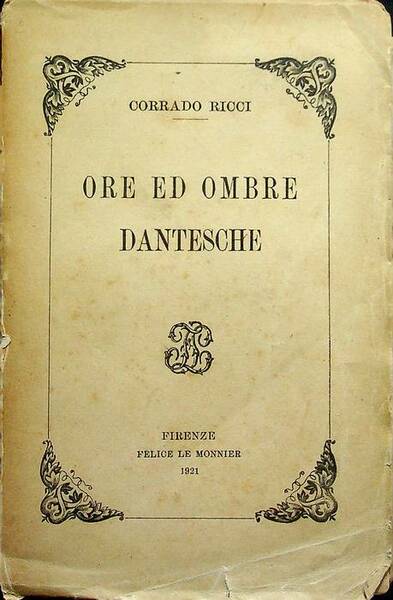 Ore ed Ombre dantesche.