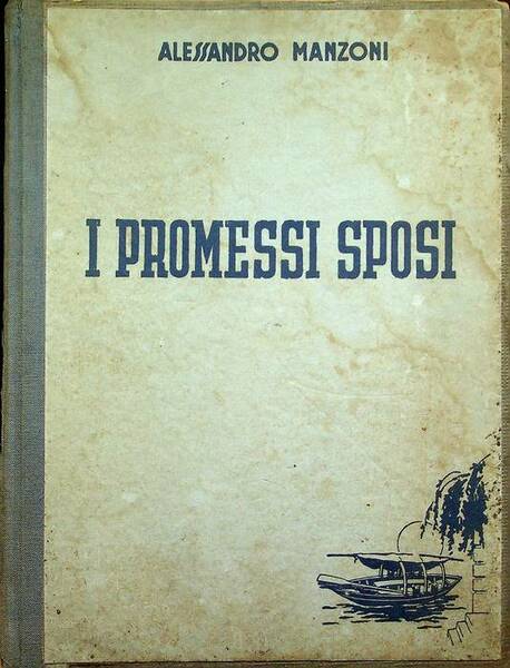 I promessi sposi: storia milanese del secolo XVIII.