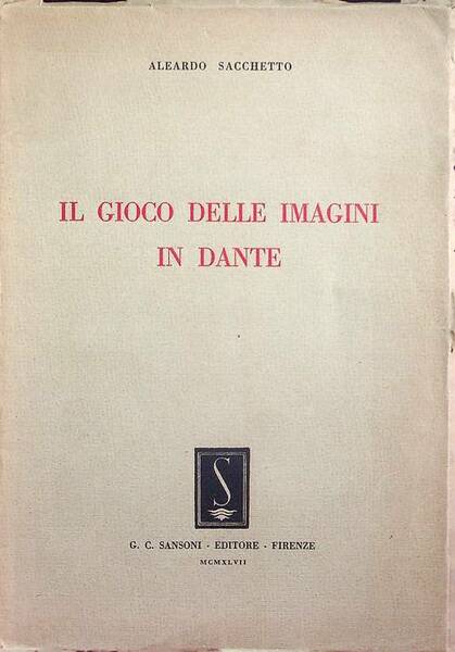 Il gioco delle imagini in Dante.