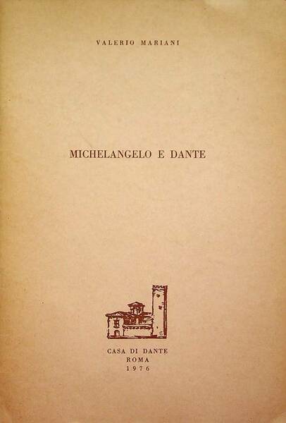 Michelangelo e Dante.