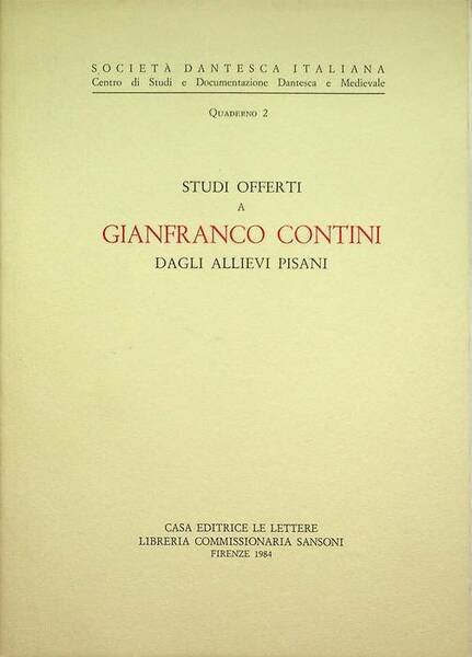 Studi offerti a Gianfranco Contini dagli allievi pisani.