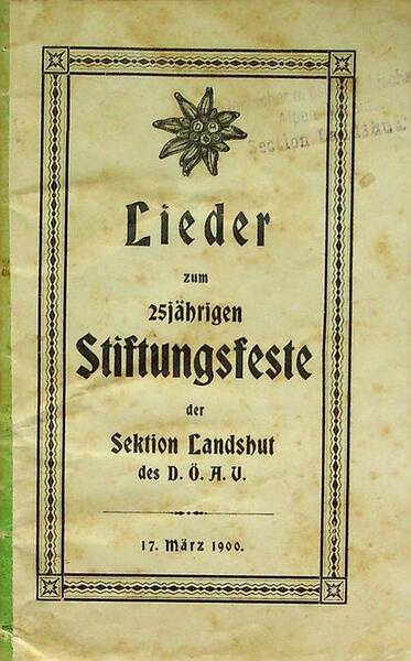 Lieder zum 25jÃ¤rugen Stiftungsfeste der Sektion Landshut des D.Ã–.A.V.: 17. …
