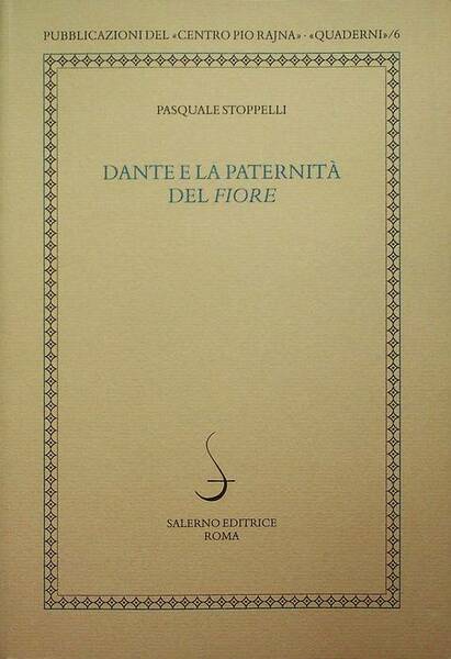 Dante e la paternitÃ del Fiore.