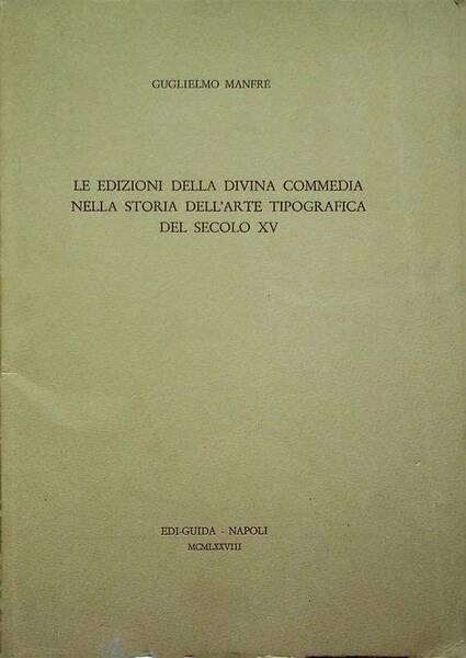 Le edizioni della Divina Commedia nella storia dell'arte tipografica del …