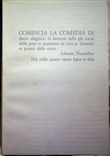 Comincia la Comedia di Dante Alleghieri di Fiorenze nella qle …