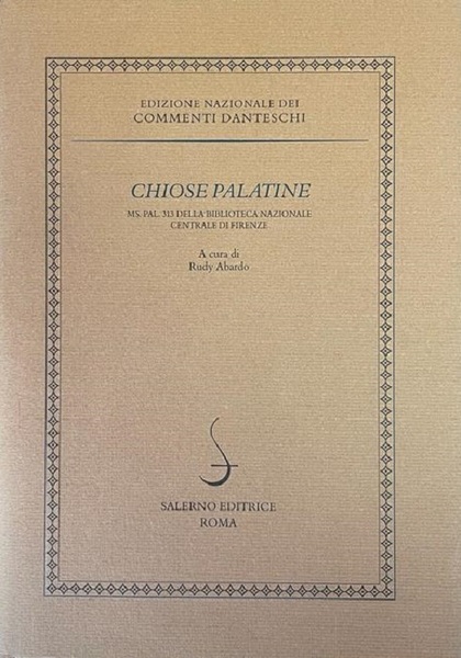 Chiose palatine: ms. Pal. 313 della Biblioteca nazionale centrale di …