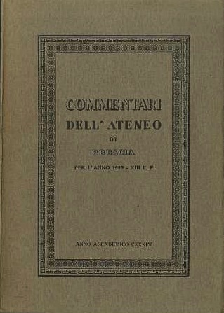 Commentari dell'Ateneo di Brescia per l'anno 1935: XIII. E. F.: …