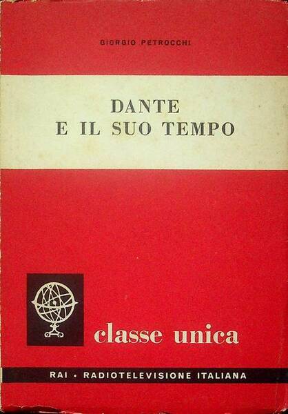 Dante e il suo tempo.