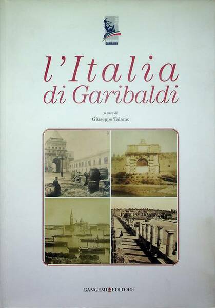 L'Italia di Garibaldi.