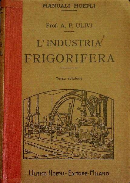 L'Industria frigorifera.