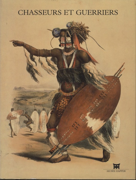 Chasseurs et Guerriers.
