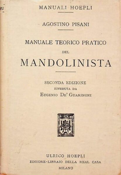Manuale teorico pratico del mandolinista.