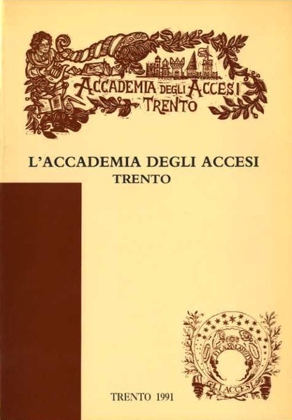 Accademia degli Accesi Trento: classe delle arti.
