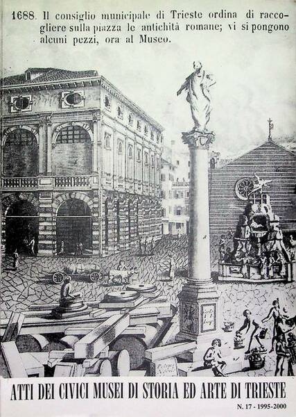 Atti dei Civici musei di storia ed arte di Trieste: …