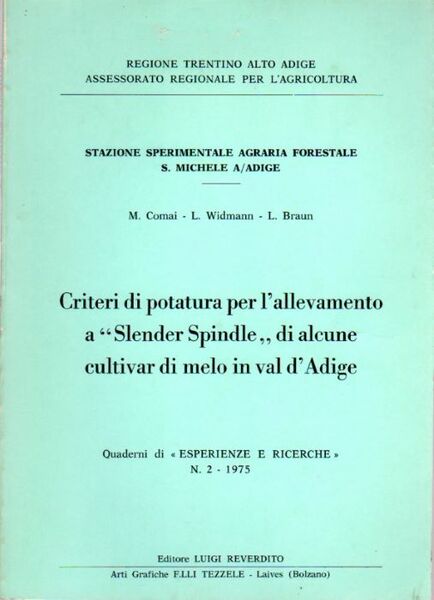 Criteri di potatura per l'allevamento a "Slender Spindle" di alcune …