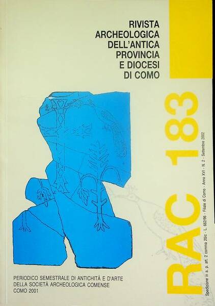 Rivista archeologica dell'antica provincia e diocesi di Como: periodico semestrale …