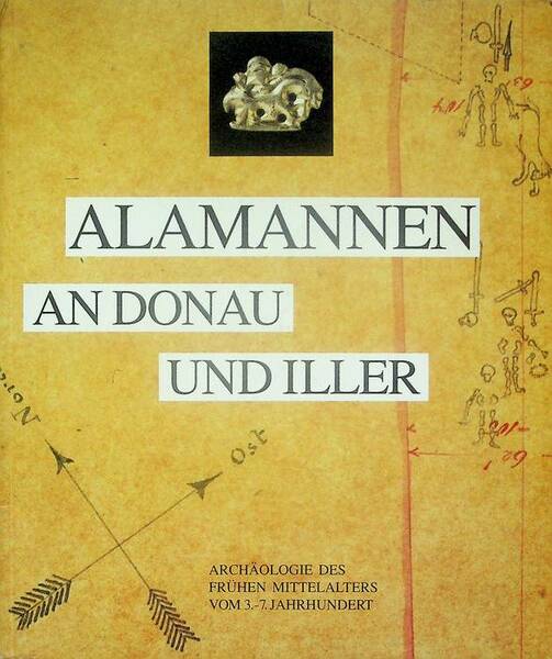 Alamannen an Donau und Iller: ArchÃ¤ologie des frÃ¼hen Mittelalters vom …