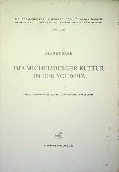 Die Michelsberger Kultur in der Schweiz.