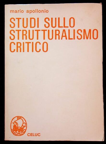 Studi sullo strutturalismo critico.