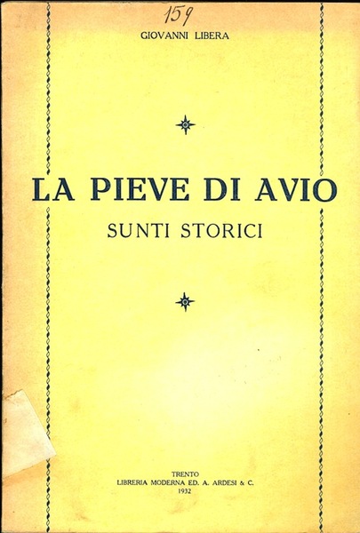 La pieve di Avio: sunti storici.