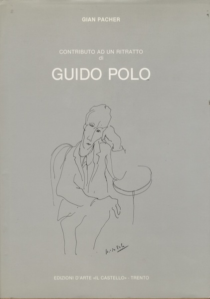 Contributo ad un ritratto di Guido Polo.