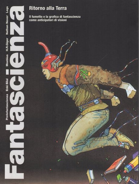 Fantascienza: ritorno alla terra: il fumetto e la grafica di …