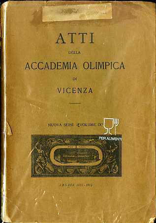 Atti della accademia olimpica di Vicenza.