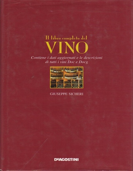 Il libro completo del vino.