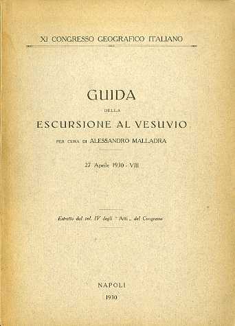 Guida della escursione al Vesuvio: 27 aprile 1930.