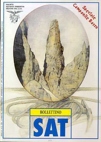 Bollettino SAT: speciale Campanile Basso.