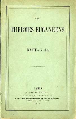 Les thermes euganeens de Battaglia.
