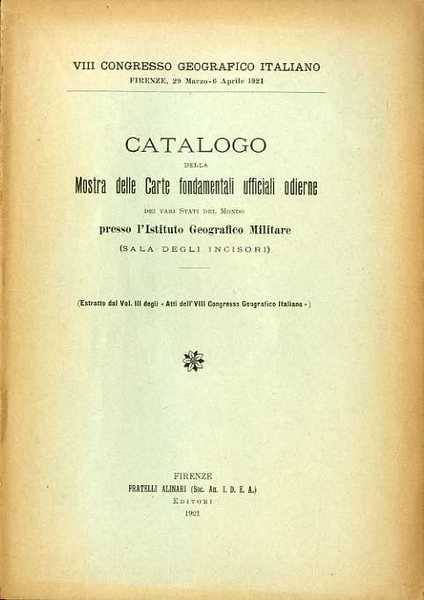 Catalogo della Mostra di Carte fondamentali ufficiali odierne dei vari …