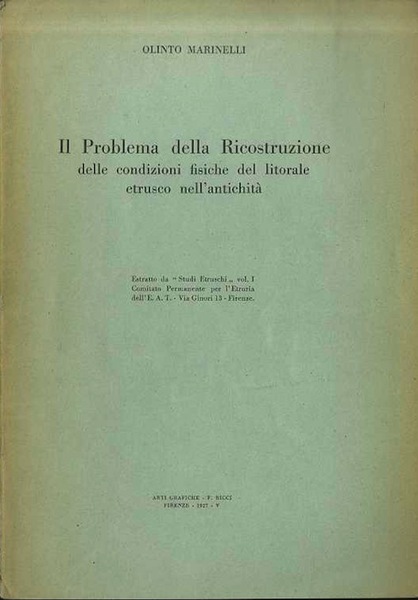 Il problema della ricostruzione delle condizioni fisiche del litorale etrusco …