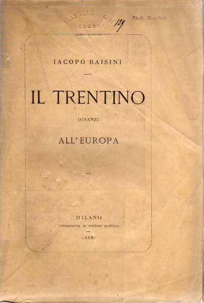 Il Trentino dinanzi all'Europa.