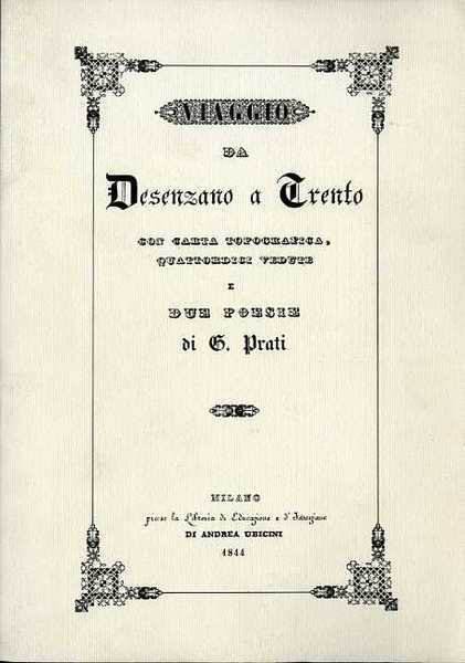 Viaggio da Desenzano a Trento.