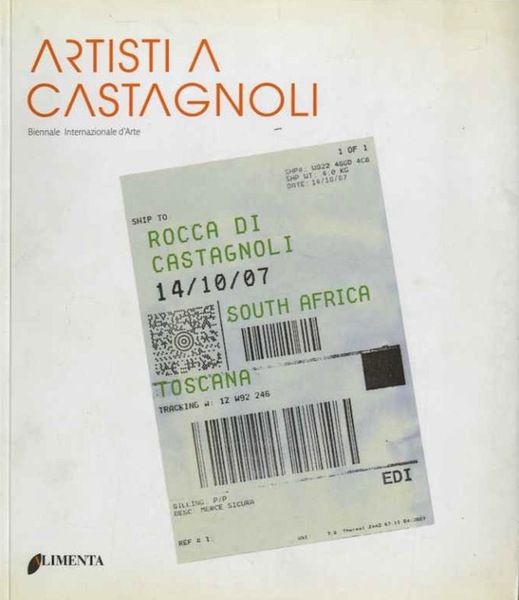 Artisti a Castagnoli: Biennale Internazionale d'Arte.