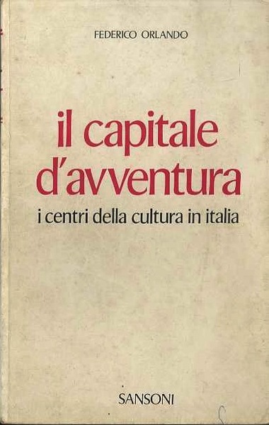 Il capitale d'avventura.