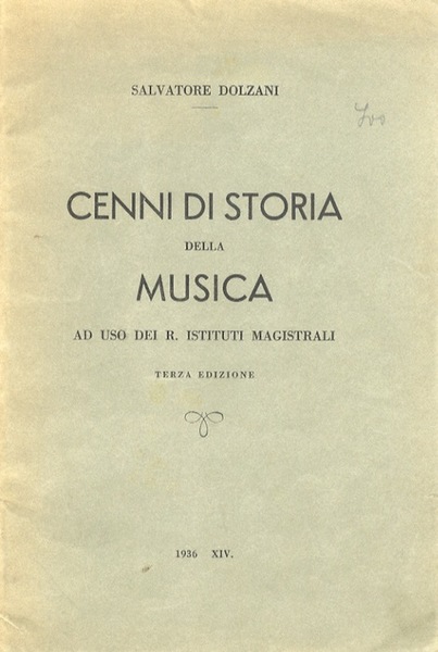 Cenni di storia della musica: ad uso dei R. istituti …