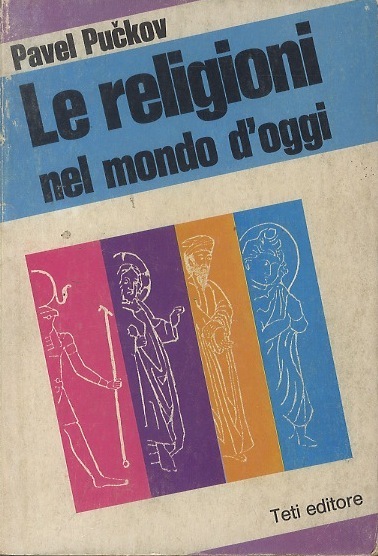Le religioni nel mondo d'oggi.
