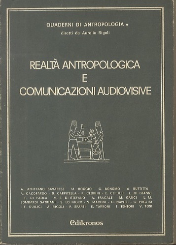RealtÃ antropologica e comunicazioni audiovisive.