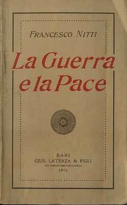 La guerra e la pace: discorso pronunziato in Muro Lucano …