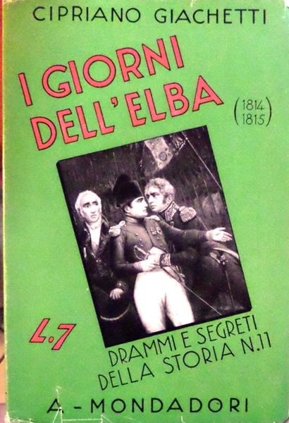 I giorni dell'Elba: (1814-1815).