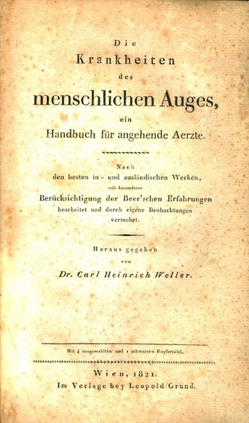 Die Krankheiten des menschlichen Auges: ein Handbuch fÃ¼r angehende Aerzte.