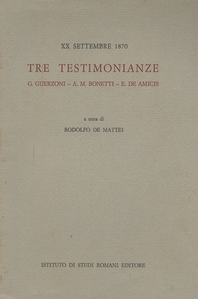 XX settembre 1870: tre testimonianze.